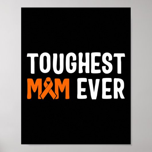 Toughest Mom Ever Leukemia認識度1 ポスター (正面)