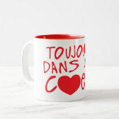 toujours dans mon coeur citation ツートーンマグカップ (正面左)