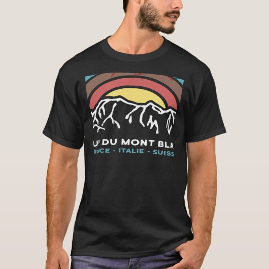Tour du Mont Blanc Chamonix France Italy Switzerla Tシャツ (正面)