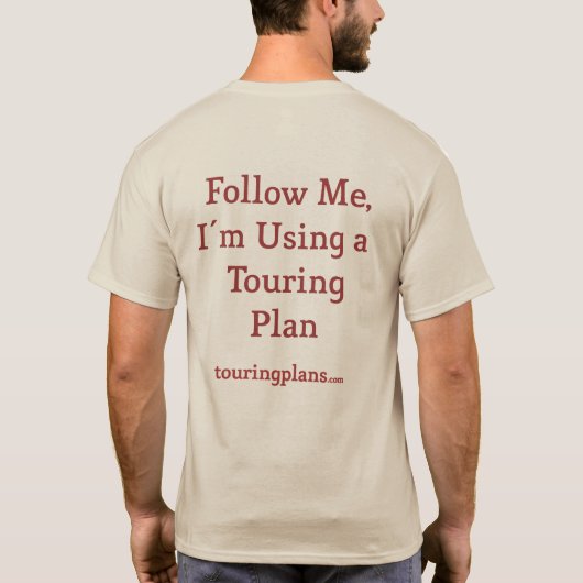 TouringPlans.comでツーリングプランを使用中 Tシャツ (裏面)