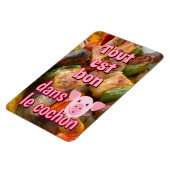 Tout est bon dans le cochon（フランスの諺） マグネット (左側)