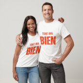 Tout Ira Bien  Tシャツ (ユニセックス)