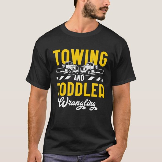 Tow Truck Driver Dad Trucker Toddler Tシャツ (正面)
