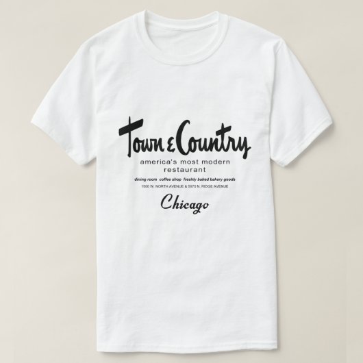 Town & Country Restaurants，シカゴ， IL Tシャツ (デザイン正面)