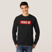 Toxic AF  Toxic Friends Toxic Family Members Men W Tシャツ (正面フル)