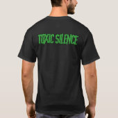 "Toxic Silence" T-shirt med logo fram + text bak Tシャツ (裏面)
