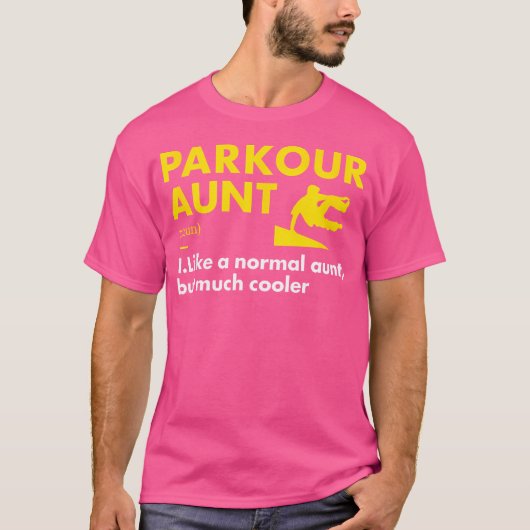 Traceur Aunt Definition Parkour Tシャツ (正面)