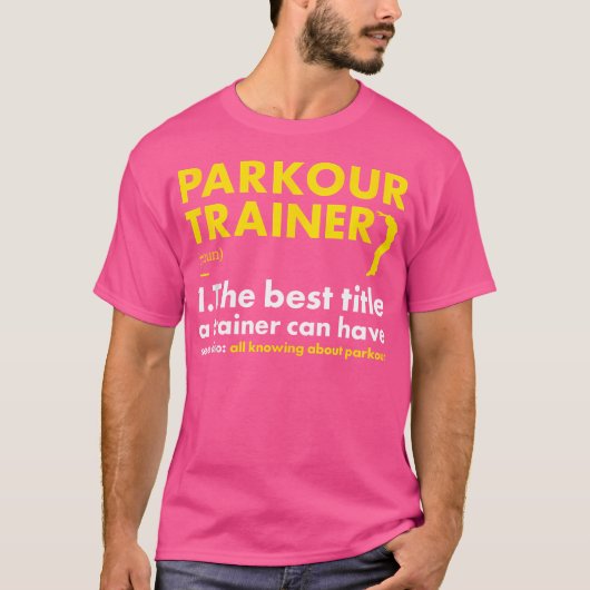 Traceur Trainer Definition Parkour Tシャツ (正面)