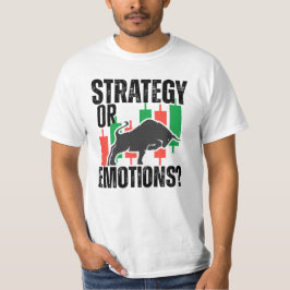 Trade Motivation | Bull market | Strategy Tシャツ