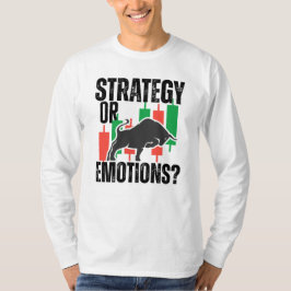 Trade Motivation | Bull market | Strategy Tシャツ