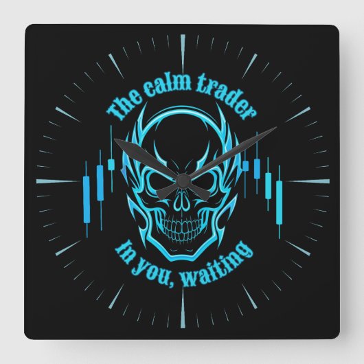 Trade Motivation | Skull | Calm Trader スクエア壁時計 (正面)