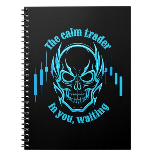 Trade Motivation | Skull | Calm Trader ノートブック (正面)