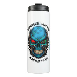Trade Motivation | Skull | Remember  タンブラー