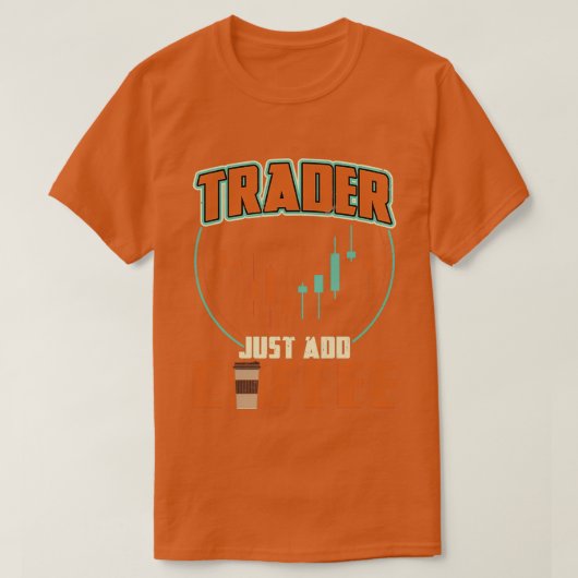 Trader Just Add Coffee Tシャツ (デザイン正面)