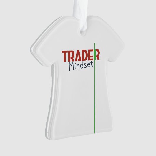 Trader Mindset – Discipline, Focus, Trading Psycho オーナメント (正面)