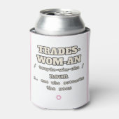 Trades-Wom-An — 缶クーラー | 仕事で試された (缶正面)