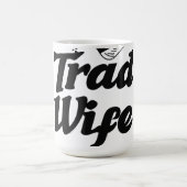 Tradwife Mütter Hausfrau コーヒーマグカップ (中央)