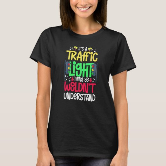 Traffic Light Sign Green Yellow Red Stop Stoplight Tシャツ (正面)