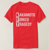 Tragdie fourchue de NFT中本 Tシャツ (デザイン正面)
