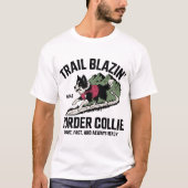 Trail Blazin’ Border Collie Adventure Design Tシャツ (正面)