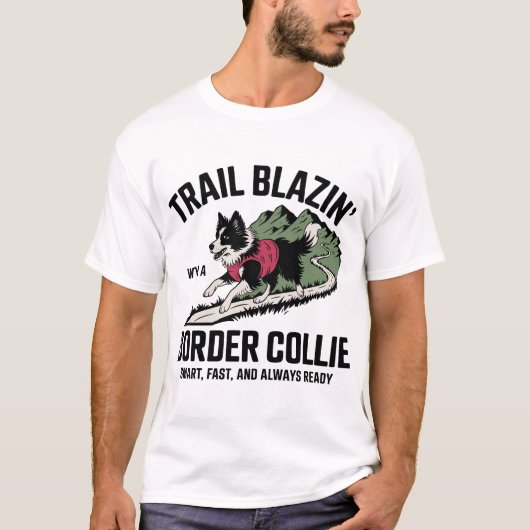 Trail Blazin’ Border Collie Adventure Design Tシャツ (正面)