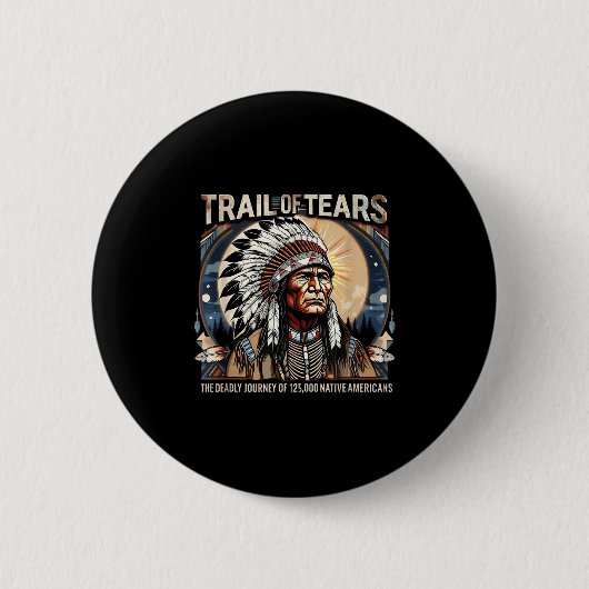 Trail Of Tears Memorial Native American  缶バッジ (正面)