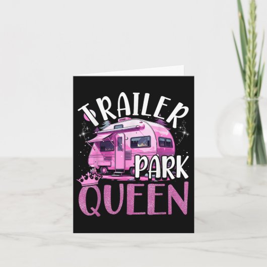 Trailer Park Queen Funny Camping Pink Trailer Cara カード (正面)