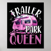 Trailer Park Queen Funny Camping Pink Trailer Cara ポスター (正面)