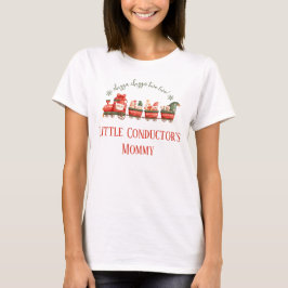 Train 2nd Birthday Party Little Conductors Mommy  Tシャツ