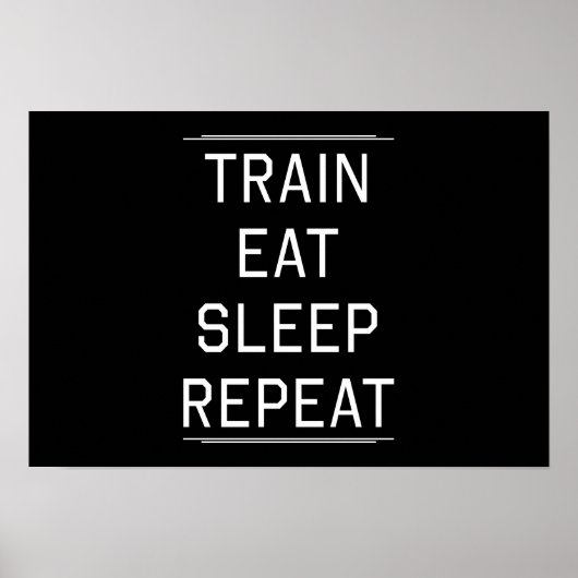 Train Eat Sleep Repeat. ポスター (正面)
