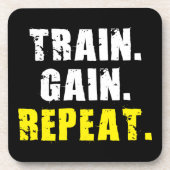 TRAIN, GAIN, REPEAT – ジムトレーニング やる気を起こさせる コースター (正面)