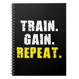 TRAIN, GAIN, REPEAT – ジムトレーニング やる気を起こさせる ノートブック