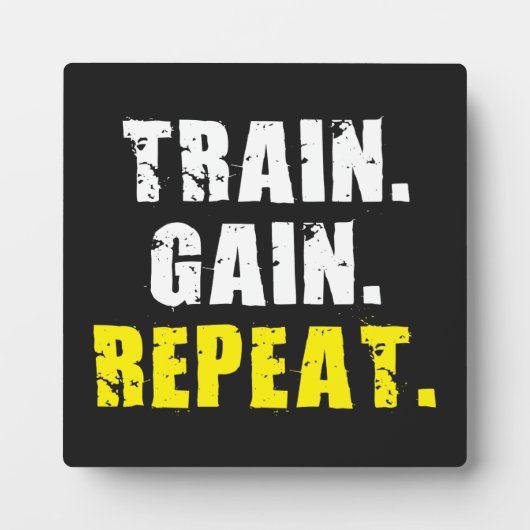 TRAIN, GAIN, REPEAT – ジムトレーニング やる気を起こさせる フォトプラーク (正面)