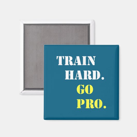 Train Hard And Go Pro - Training - Srt - Gym - Mot マグネット (正面/裏面)