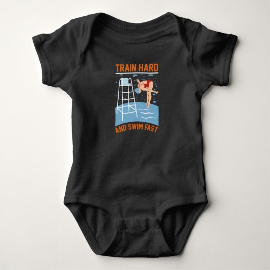 Train Hard and Swim Fast - Swimmer Design ベビーボディスーツ (正面)