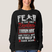 Train Hard Don't Be Afraid Aikido Karate Jiu Jitsu スウェットシャツ (正面)