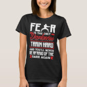 Train Hard Don't Be Afraid Aikido Karate Jiu Jitsu Tシャツ (正面)