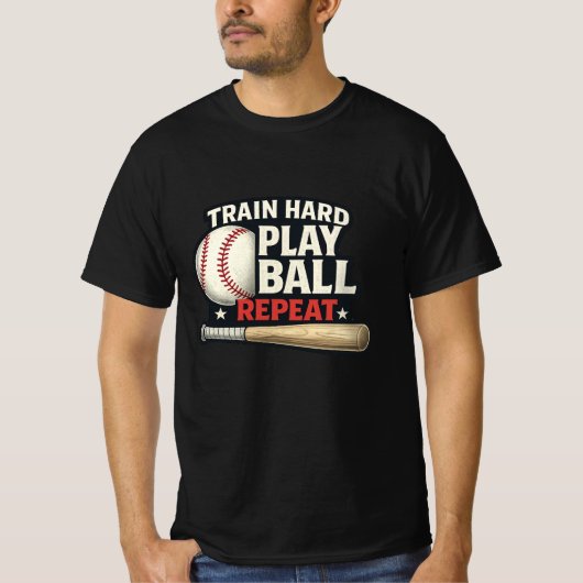 Train Hard Play Ball Repeat Baseball T-Shirt | Bas Tシャツ (正面)