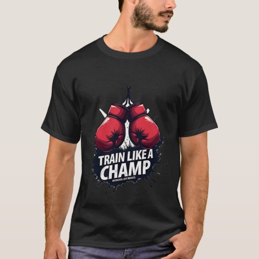 Train Like a Champ: Red Boxing Gloves & Motivation Tシャツ (正面)