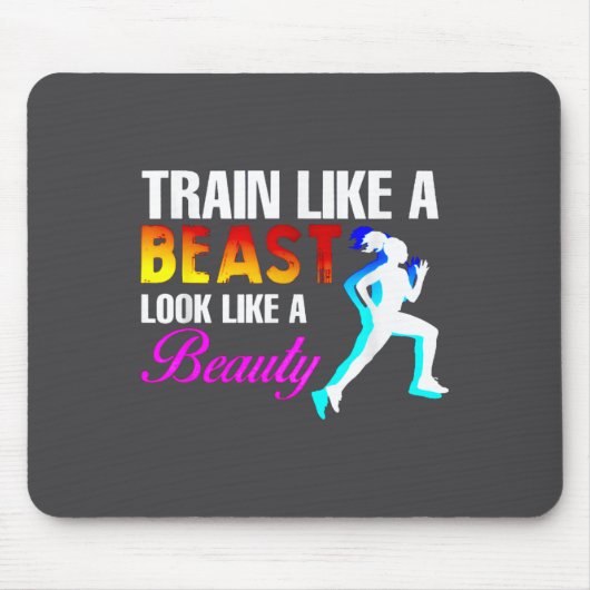 Train Like A Look Like A Beauty Fitness  マウスパッド (正面)