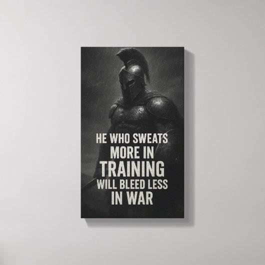 Train Like a Warrior: Sweat More, Bleed Less キャンバスプリント (正面)