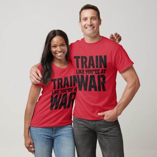 Train Like You're at War Tシャツ (ユニセックス)