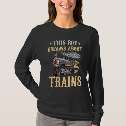 Train Saying Slogan - This Boy Dreams About Trains Tシャツ (正面)