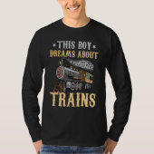 Train Saying Slogan - This Boy Dreams About Trains Tシャツ (正面)