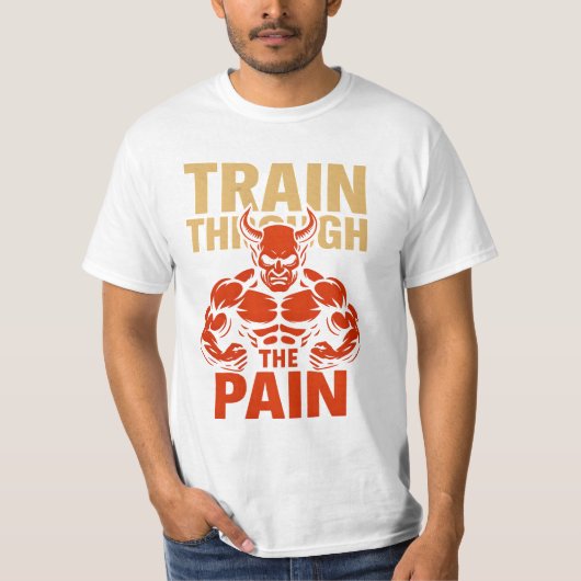 Train Through the Pain T-Shirt Tシャツ (正面)