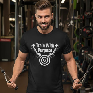 Train With Purpose – Motivational Fitness T-Shirt Tシャツ