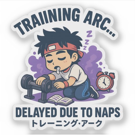 Training arc… delayed due to naps. シール (正面)