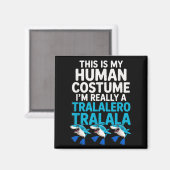 Tralalero Tralala なりきり コスチューム おもしろ ハロウィン マグネット (正面/裏面)