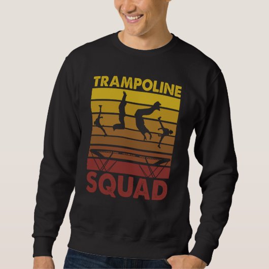 Trampoline Squad Jumping Trampoline Gymnastics スウェットシャツ (正面)