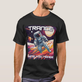 Trance Music – より高く撮影 – 宇宙飛行士デザイン Tシャツ